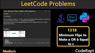 Minimum Flip to make a OR b Equal to c | Leetcode 1318 | C++, Python, Java| LeetCode Daily challenge