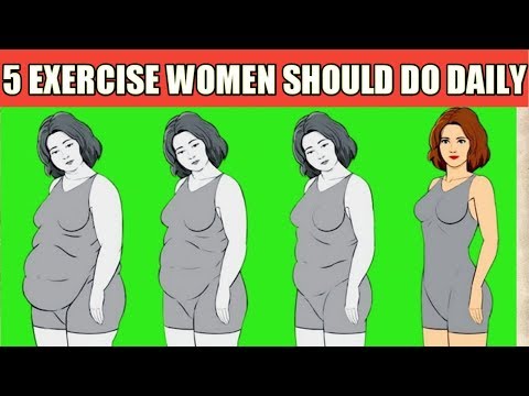वीडियो: 5 दैनिक व्यायाम जो सभी महिलाओं को करना चाहिए