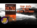 My Top Five Dune book covers...