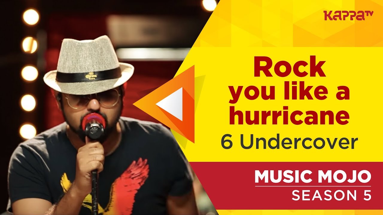 Rock you like a hurricane - 6 Undercover - Music Mojo Season 5 - Kappa TV