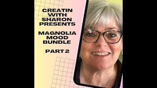 Magnolia Mood Card Class Part 2 screenshot 4