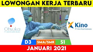 LOKER PT Kino Indonesia Tbk , PT Amerta Indah Otsuka JANUARI 2020 || INFOLOKERBARU SERBASERBI