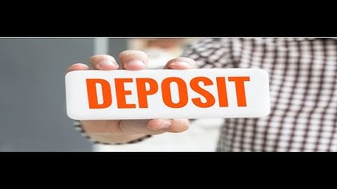 DEPOSITS- terms and conditions Part 3