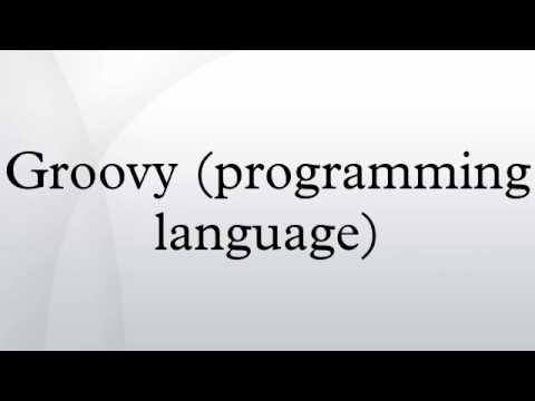 Groovy (programming language) - YouTube
