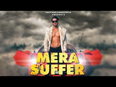 MERA SUFFER | Official Music Video | UMAR RIAZ | PROD. by ROACH KILLA | Latest Rap Song 2022