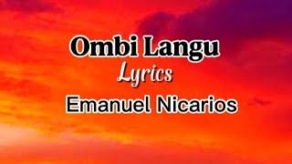 Ombi Langu (nakuapia moyo) lyrics --Emanuel Nicarios 