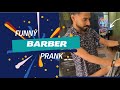 Funny Barber Prank | Comedy Skit #prank