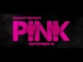 Pink logo  amitabh bachchan  shoojit sircar  taapsee pannu