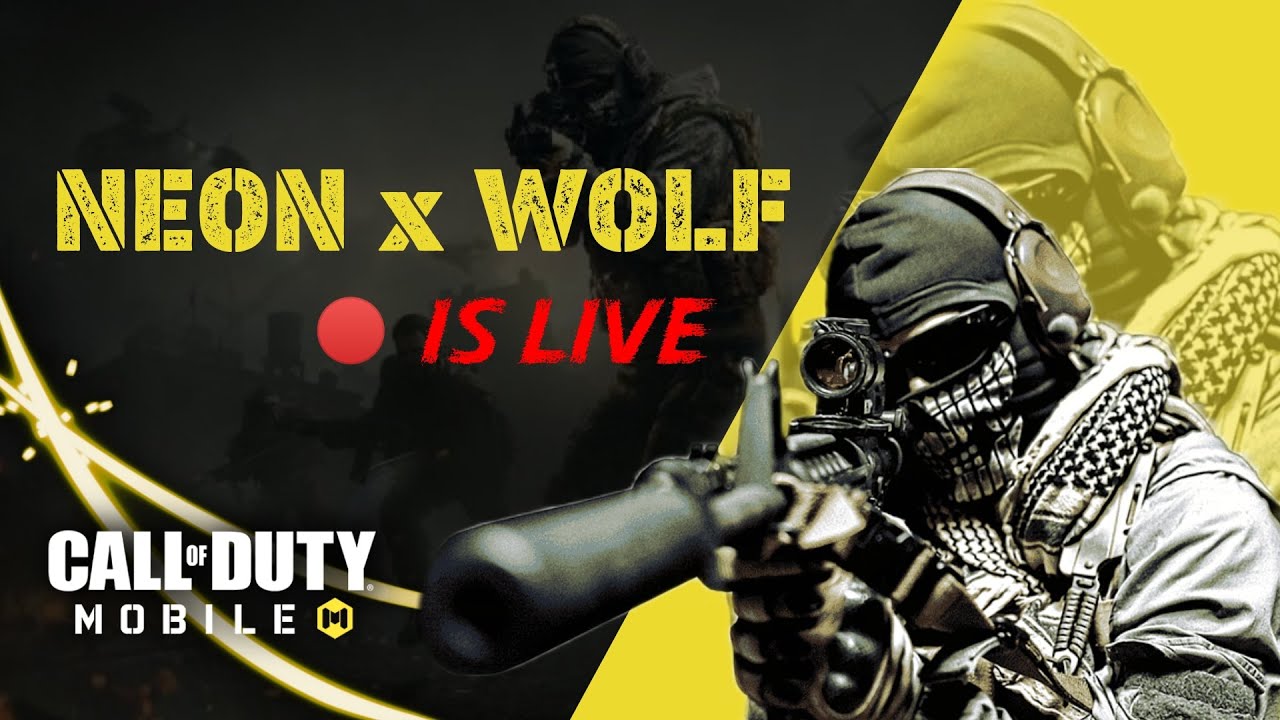 🔴 Live || Call Of Duty: Mobile (COD)|| NEON × WOLF - YouTube