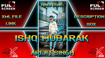 Ishq Mubarak Hindi Song 🎵 Xml file link in||||| description box 🥵#viral #trending #xml_file |||||