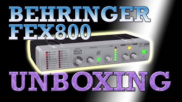 Behringer MiniFEX FEX800 Unboxing & Quick Review - Ultra Compact Stereo Multi FX Processor