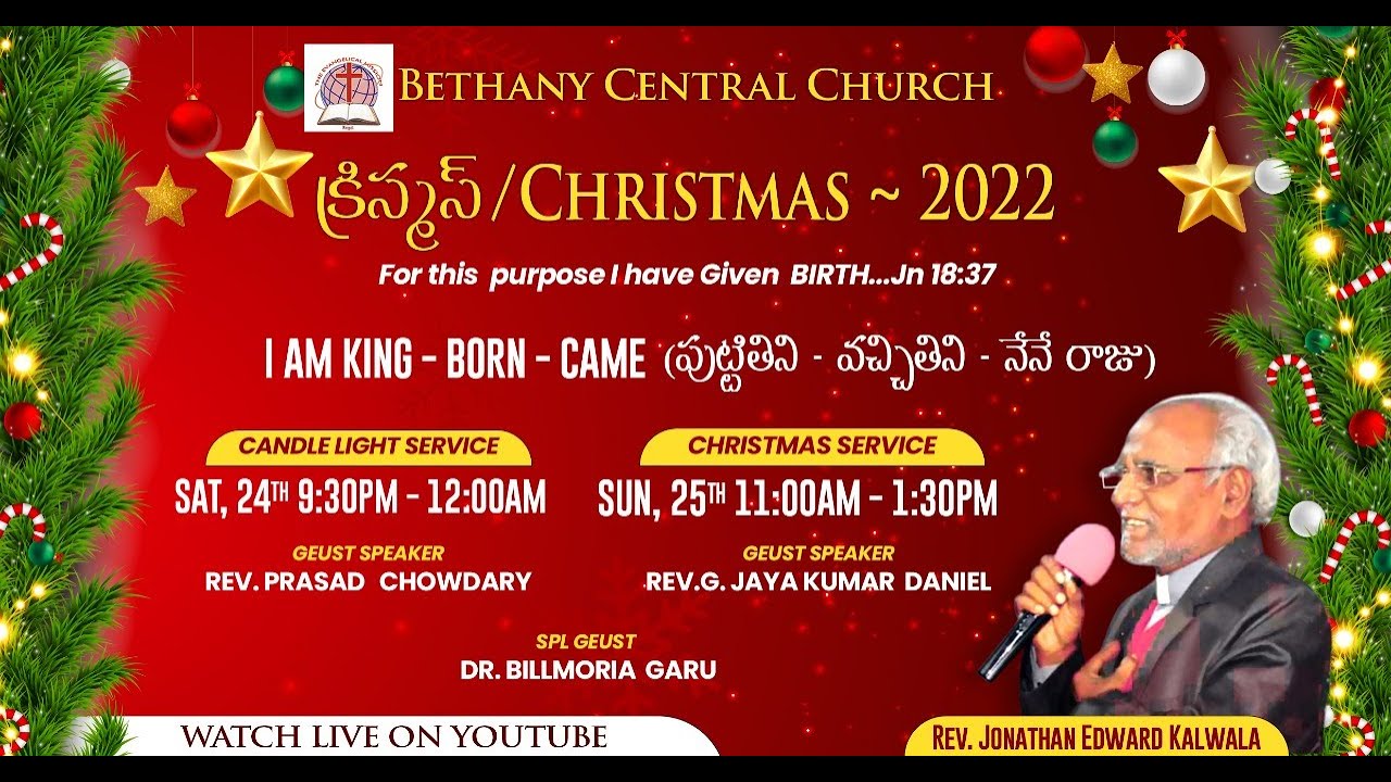 Bethany Central Church Christmas Candle Light Service Dec 24th