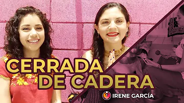 ¿Qué son las caderas cerradas?