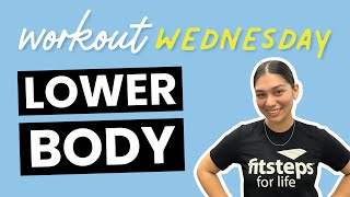 Workout Wednesday; Lower Body Workout