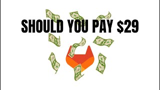 Is GitLab Premium Worth the $29/Month Price Tag?