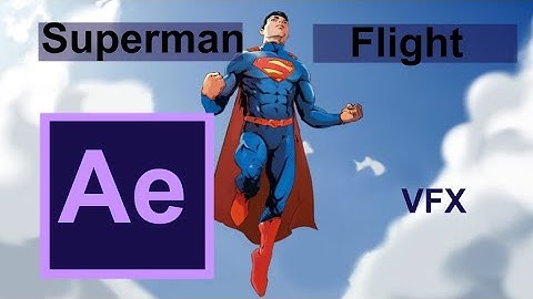 Fly Like Superman In Adobe After Effects |  superman flying tutorial