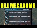 How to &quot;Kill a megabomb with a level 3 pack a punch weapon&quot; MWZ | most firepower mission guide