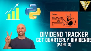 Build a Dividend Portfolio Tracker with Python yahoo-fin PART 2| #202 (Python for Finance)