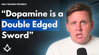 Knowing This about Dopamine & Freemasonry Will Change Your Life (Masonic Education)