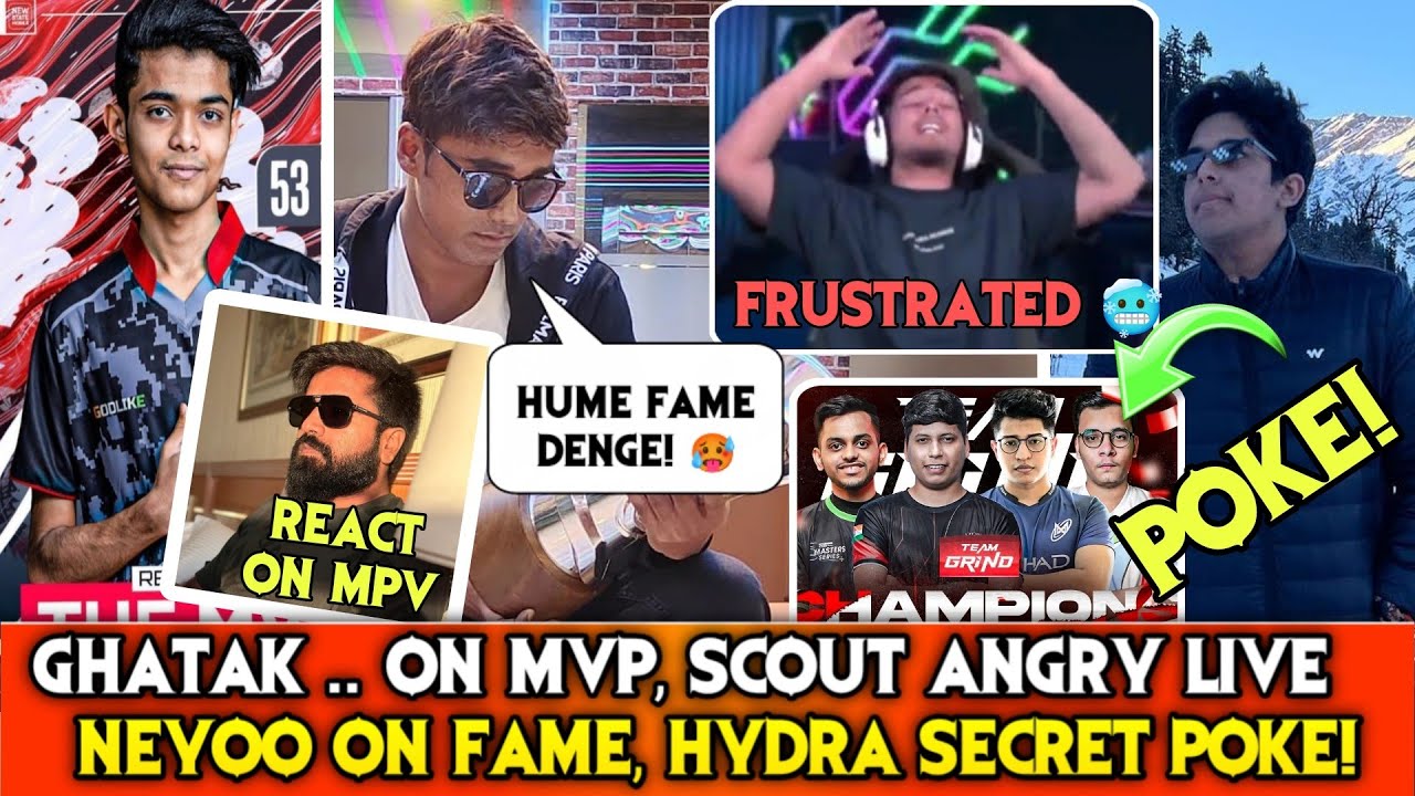 Scout Rage up - Hydra Secret Poke! Neyoo Reply to SouL & Ghatak on MVP | Jonathan on Playing Tourn