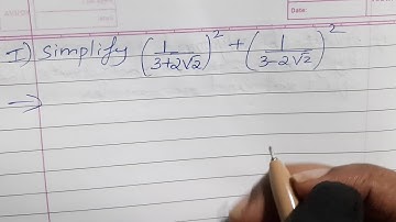 simplify 1/(3+2root 2)^2 + (1/3-2root 2)^2 