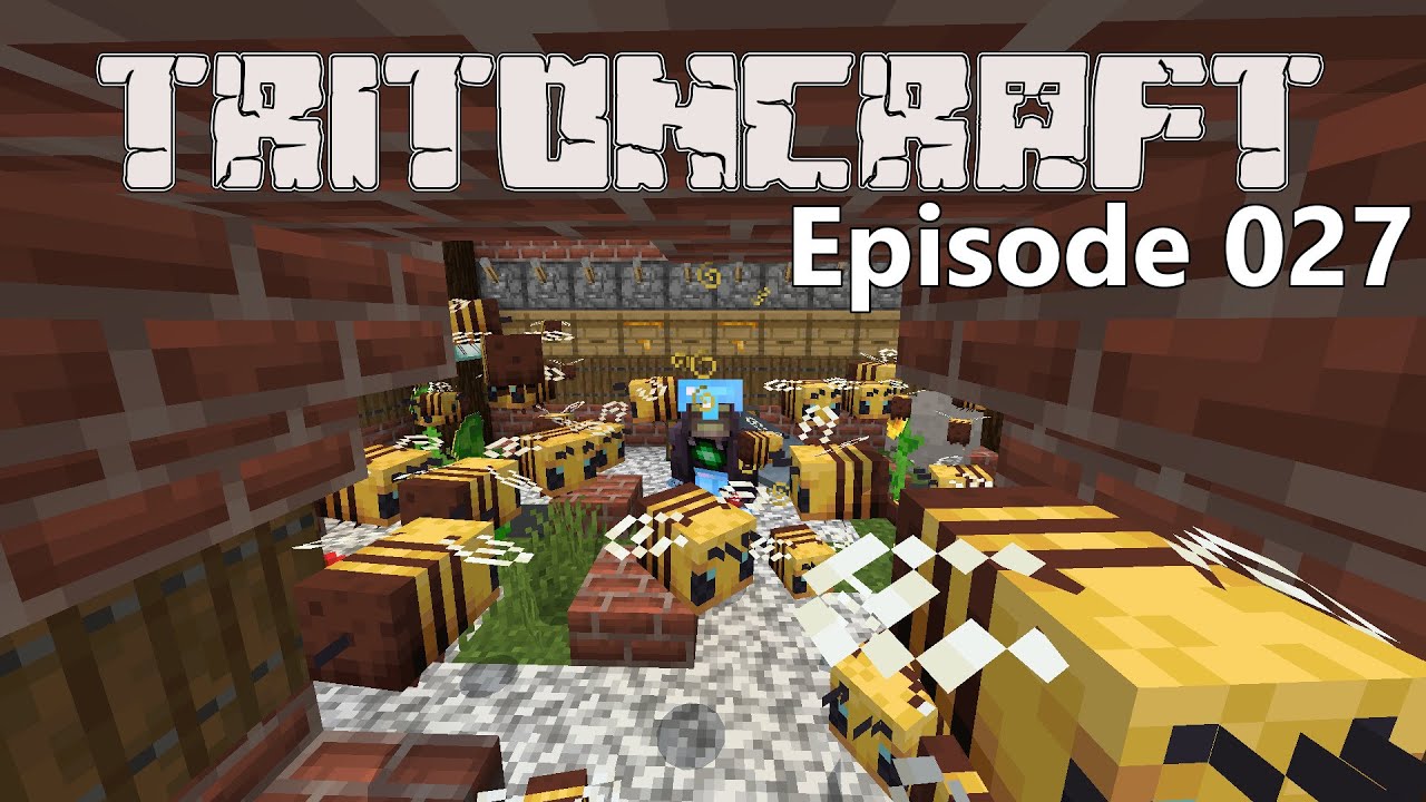Tritoncraft Episode 027 - The Bee House!