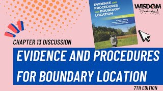 Chapter 13 of Evidence and Procedures for Boundary Location