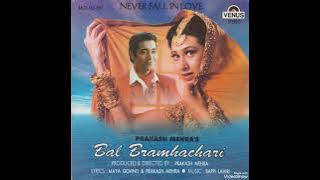 Nazren Lar Gaiyan (Eagle Ultra Classic Jhankar) Movie: BAAL BRAMHACHARI 1996 Singer: RAM & KAVITA