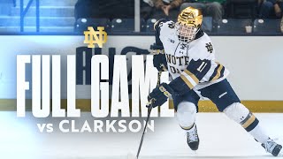 FULL GAME | Notre Dame Hockey vs Clarkson (10.8.2023)