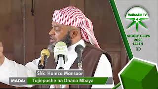 Sheikh Hamza Mansoor - Tujiepushe na Dhana mbaya
