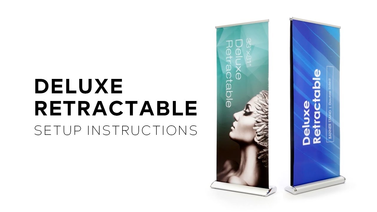 Deluxe Retractable - B2Sign