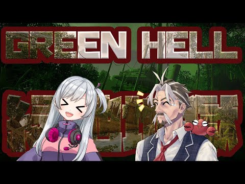 【GREEN HELL】第7回「ある」が再び助けに来てくれた！【Steam】