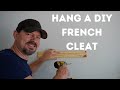 How to mount a DIY integrated French Cleat