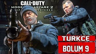 Captain Pricein Dönüşü Call Of Duty Modern Warfare 2 Remastered Türkçe Bölüm 9