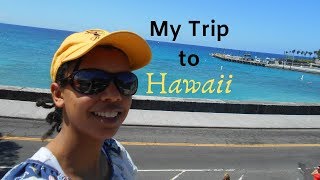 My Trip to Hawaii