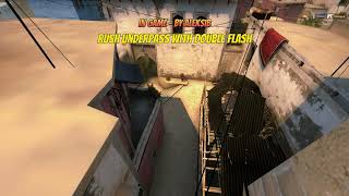 (CSGO) RUSH UNDERPASS WITH DOUBLE FLASH ON MIRAGE