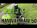 Hanway RAW 50 Caferacer Review | Ervaring, heuveltest en meer!  Deel 1 (2020)