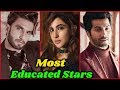 Bollywood stars who are highly educated and qualified