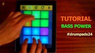 How to Play Bass Power - Drum Pads 24 Tutorial