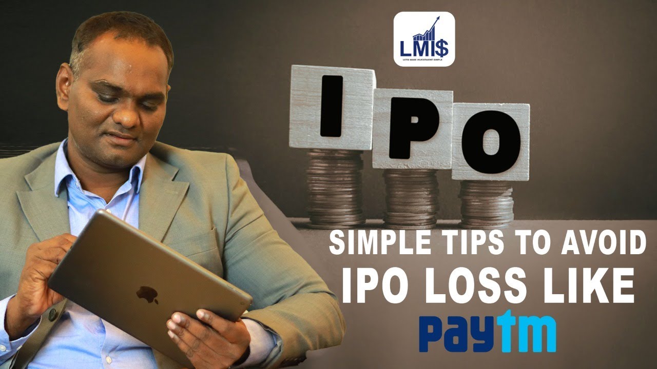 Simple Tips To Avoid IPO Loss Like PAYTM | IPO Buying Tips | Paytm Ipo | Let's Make Investment