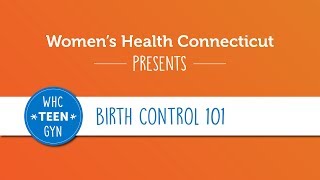 Birth Control 101