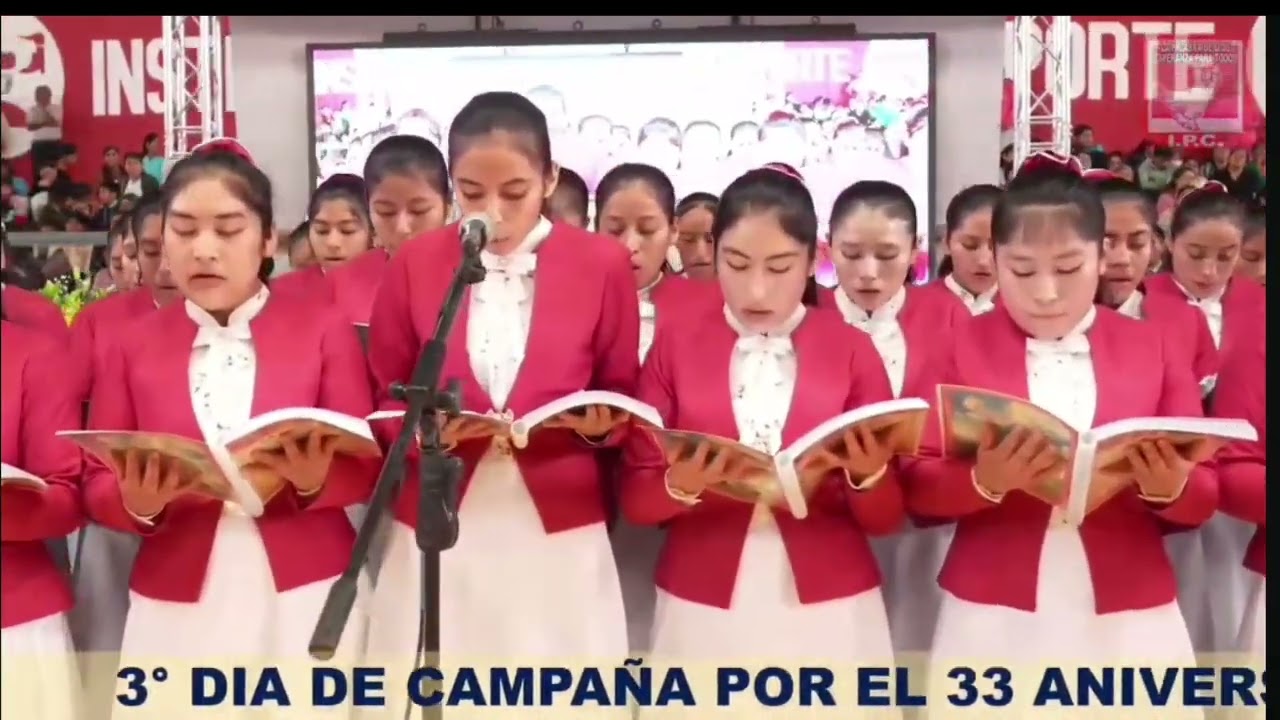 #33 ANIVERSARIO IPC CHICLAYO CORO DE HNAS #JÓVENES SEDE NACIONAL CHICLAYO 