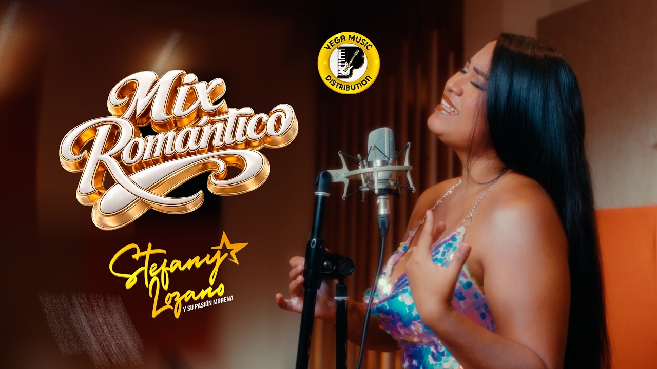 STEFANY LOZANO Y SU PASIÓN MORENA - Mix Romántico #2026 (Vega Music Distribution)