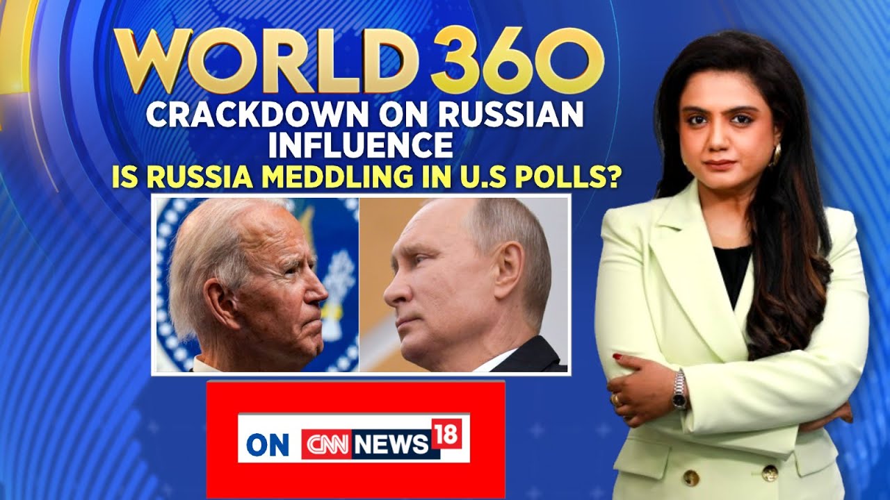 World 360: Russia Meddling In US Elections? | Crackdown On Russian ...