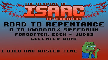 Greedier Runs #1 - 0 to 1000000% Complete The Binding of Isaac: Afterbirth+ Unlock Speedrun!