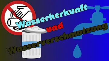 Was gehört zu Wasserverschmutzung?