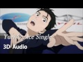 【3D AUDIO】Yuri On Ice Single