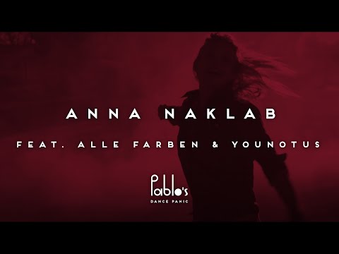 Anna Naklab feat. Alle Farben & YouNotUs - Supergirl (Radio Edit) [Pablo\'s Official]
