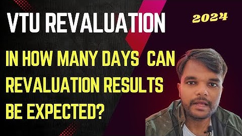 How many days it takes for Revaluation Results 💥 | Vtu Revaluation Updates