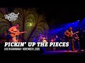 Pickin' Up (and Giving Out) the Pieces [Live in Savannah]